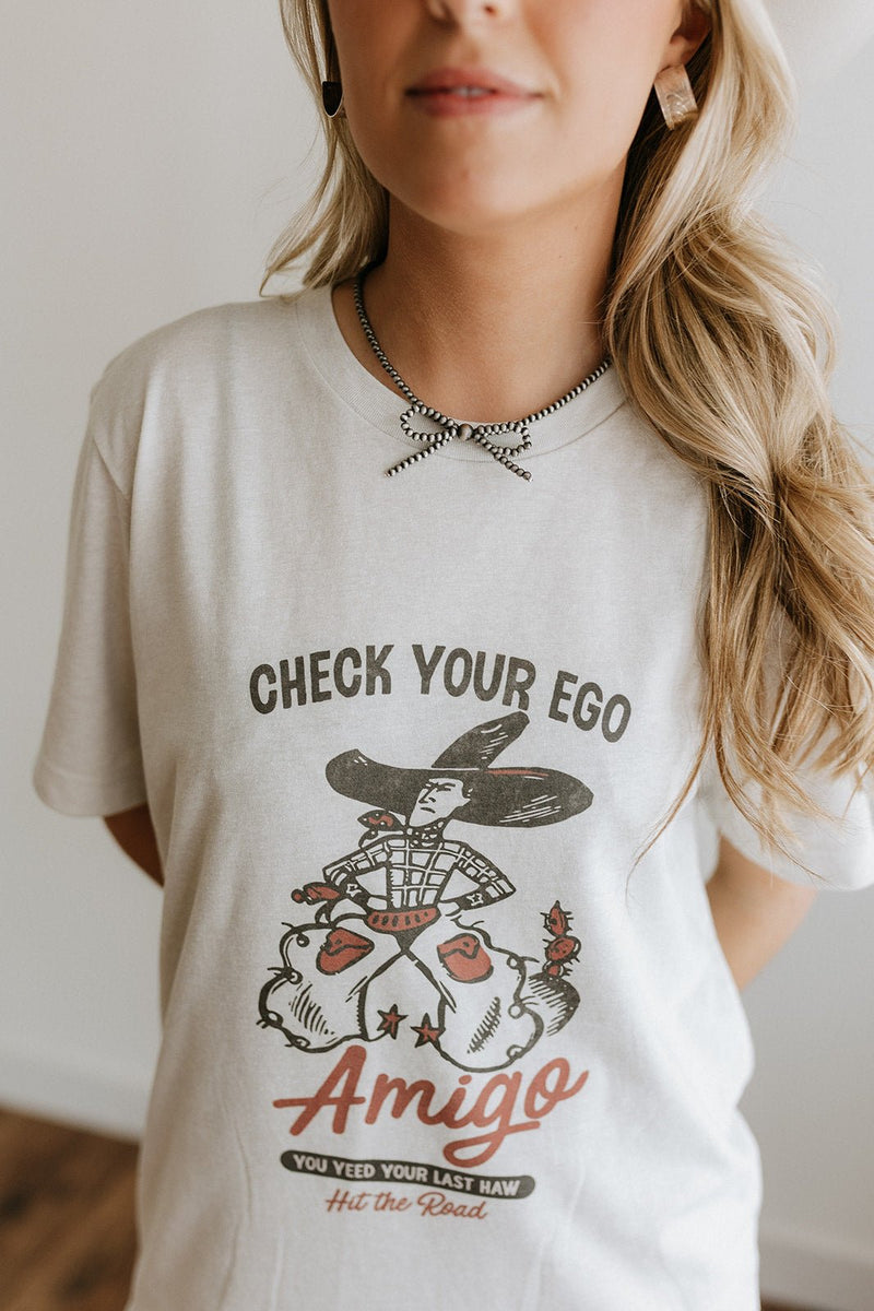 Check Your Ego Amigo Cowboy Graphic Tee